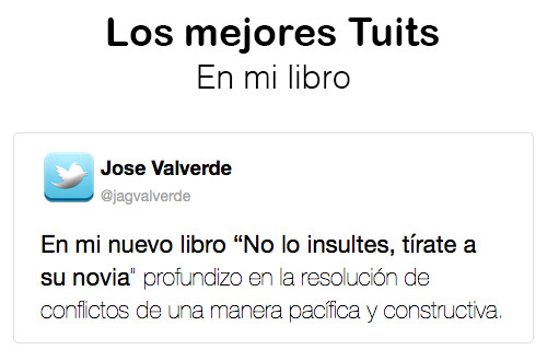 Yo he venido a hablar de mi libro. Los mejores Tweets.